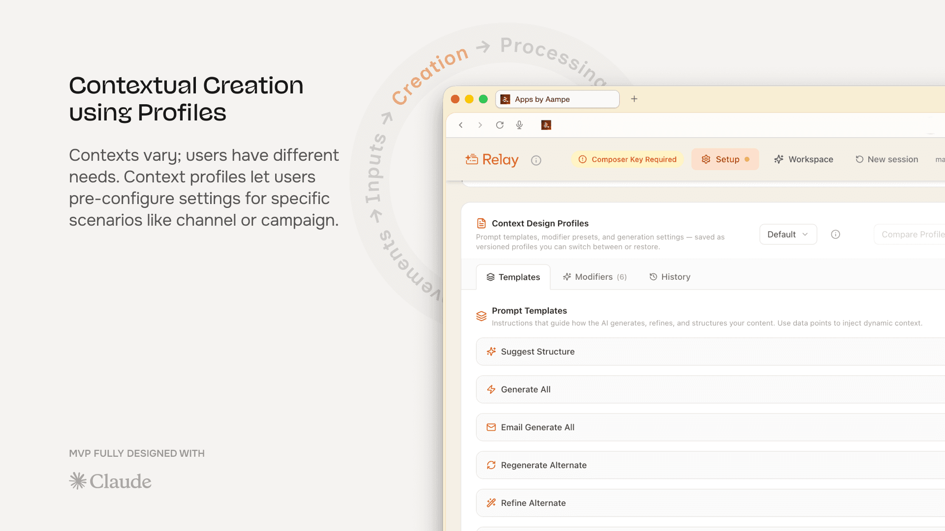 Relay Context Design Profiles with prompt templates, modifier presets, and version history